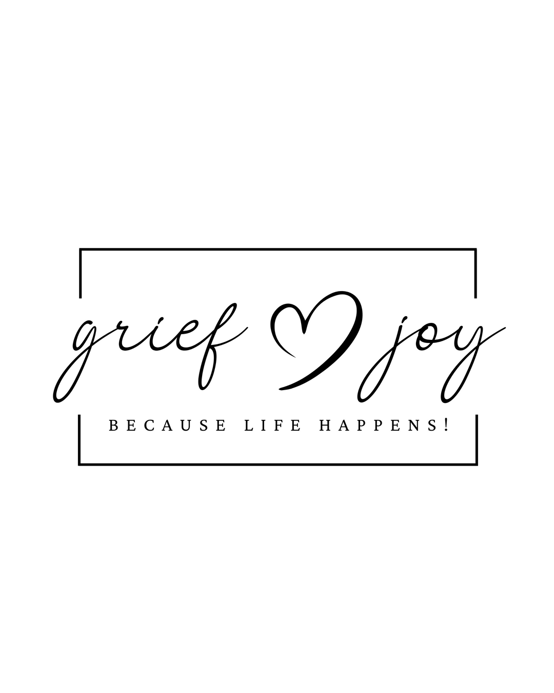 The Beginning of Grief & Joy