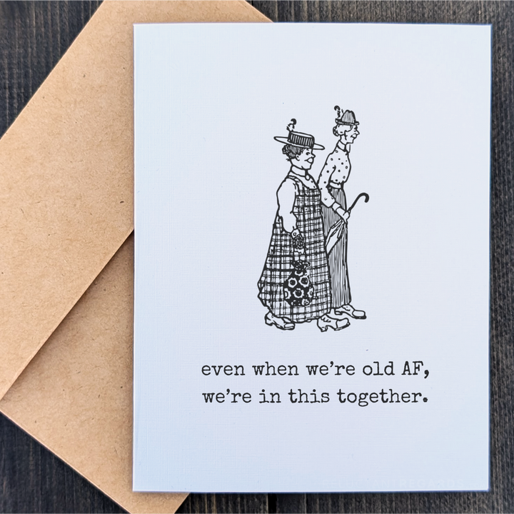 Humorous friendship birthday card for aging friends