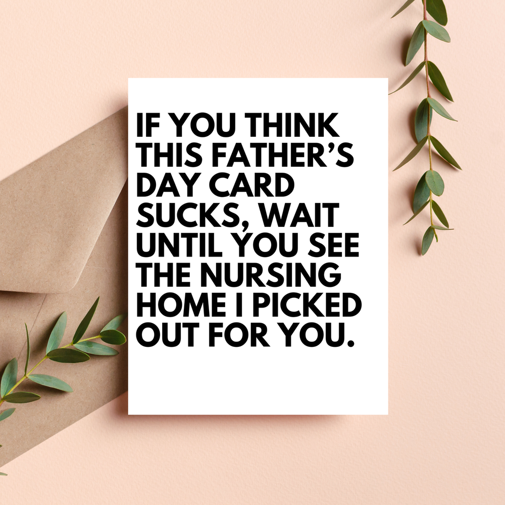Sarcastic nursing home humor greeting card