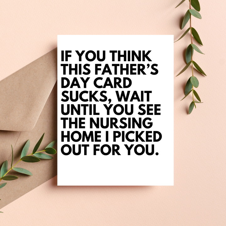 Sarcastic nursing home humor greeting card